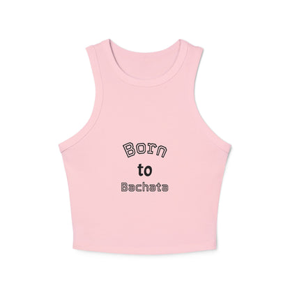Born to Bachata Tank Top