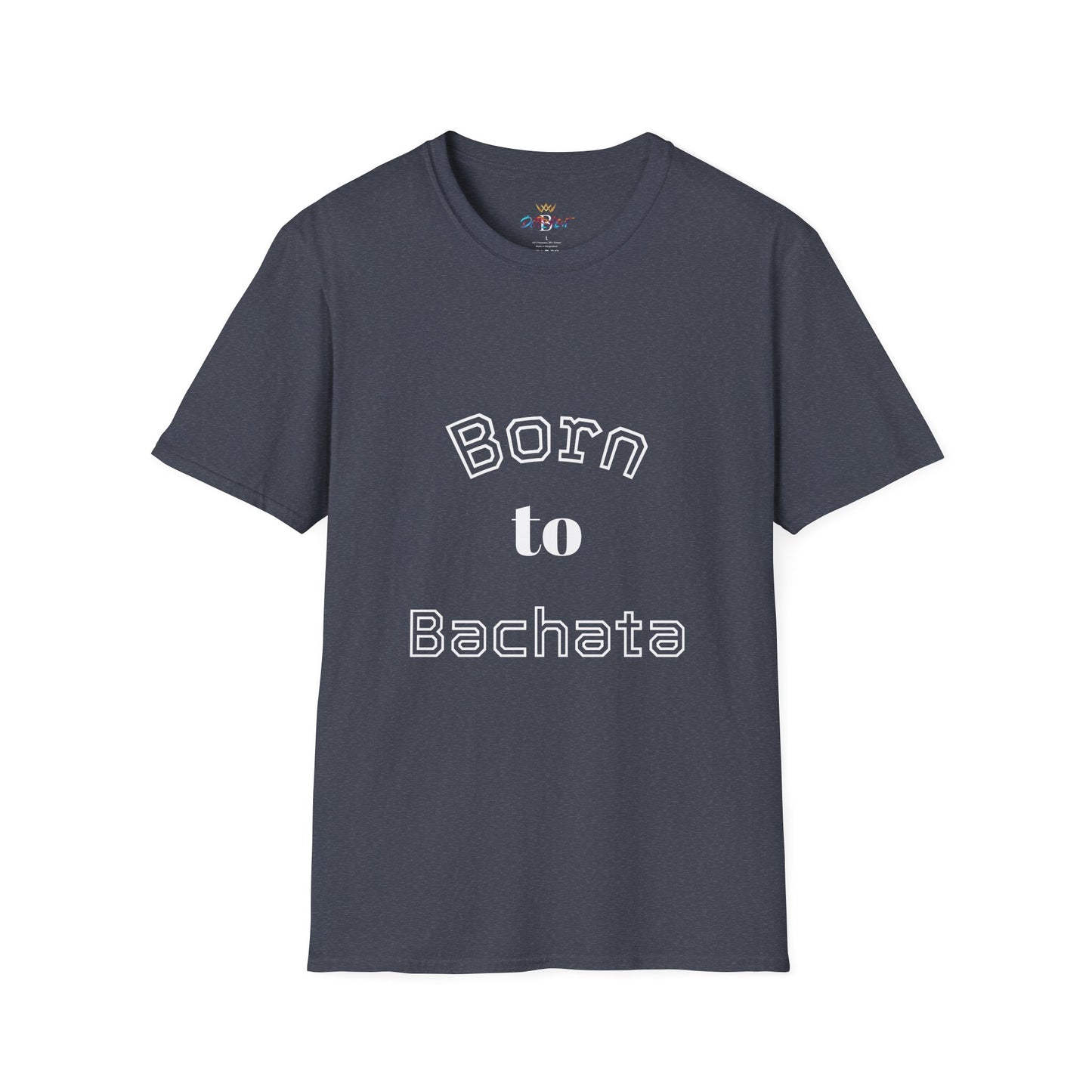 Born to Bachata Unisex T-shirt