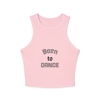 Born to Dance Tank Top