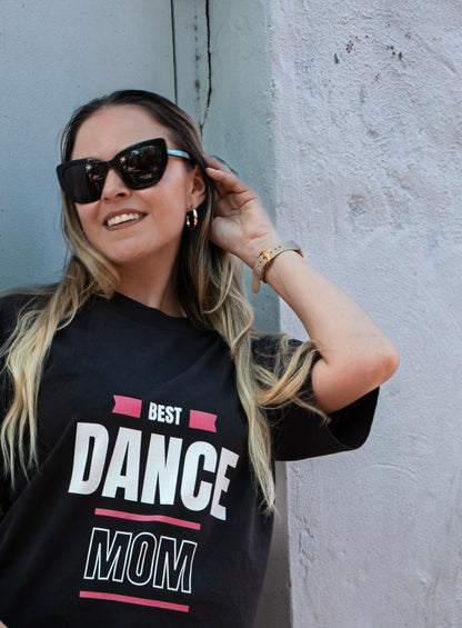 Best Dance Mom (Oversized faded t-shirt)