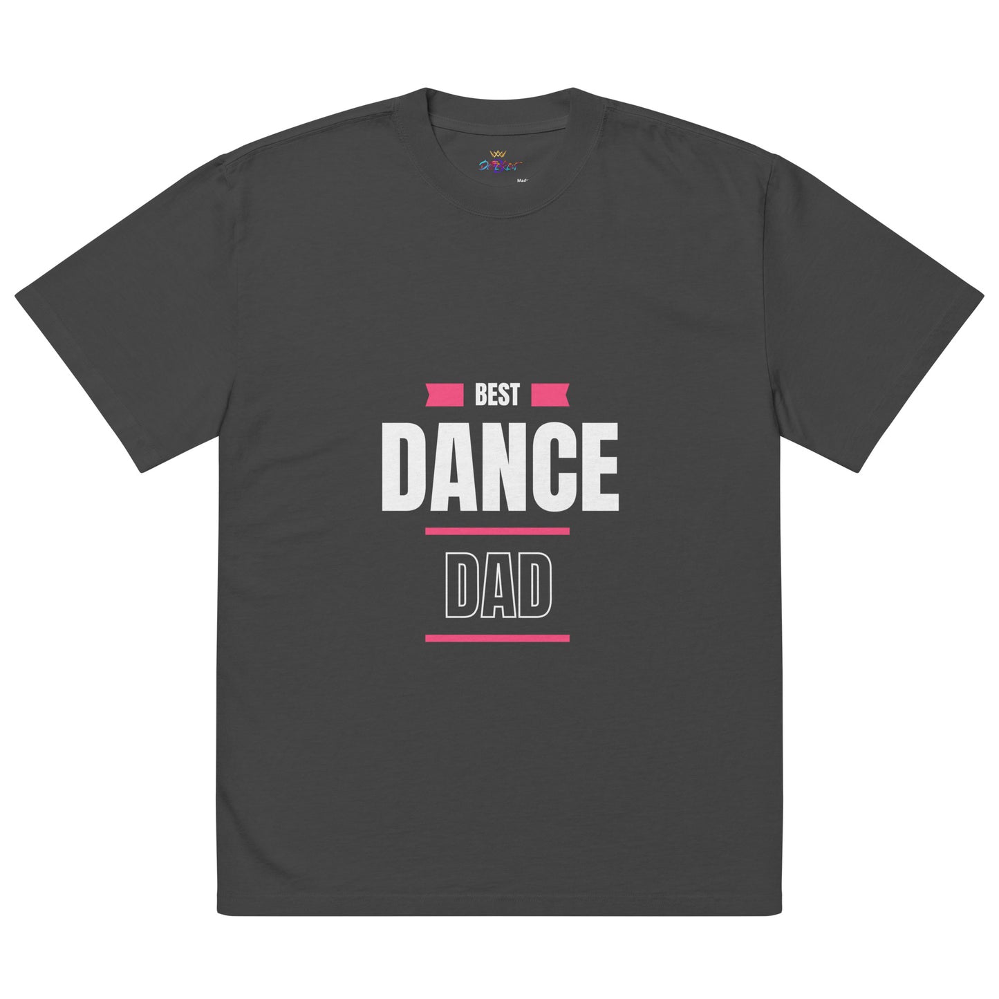 Best Dance Dad (Oversized faded t-shirt)