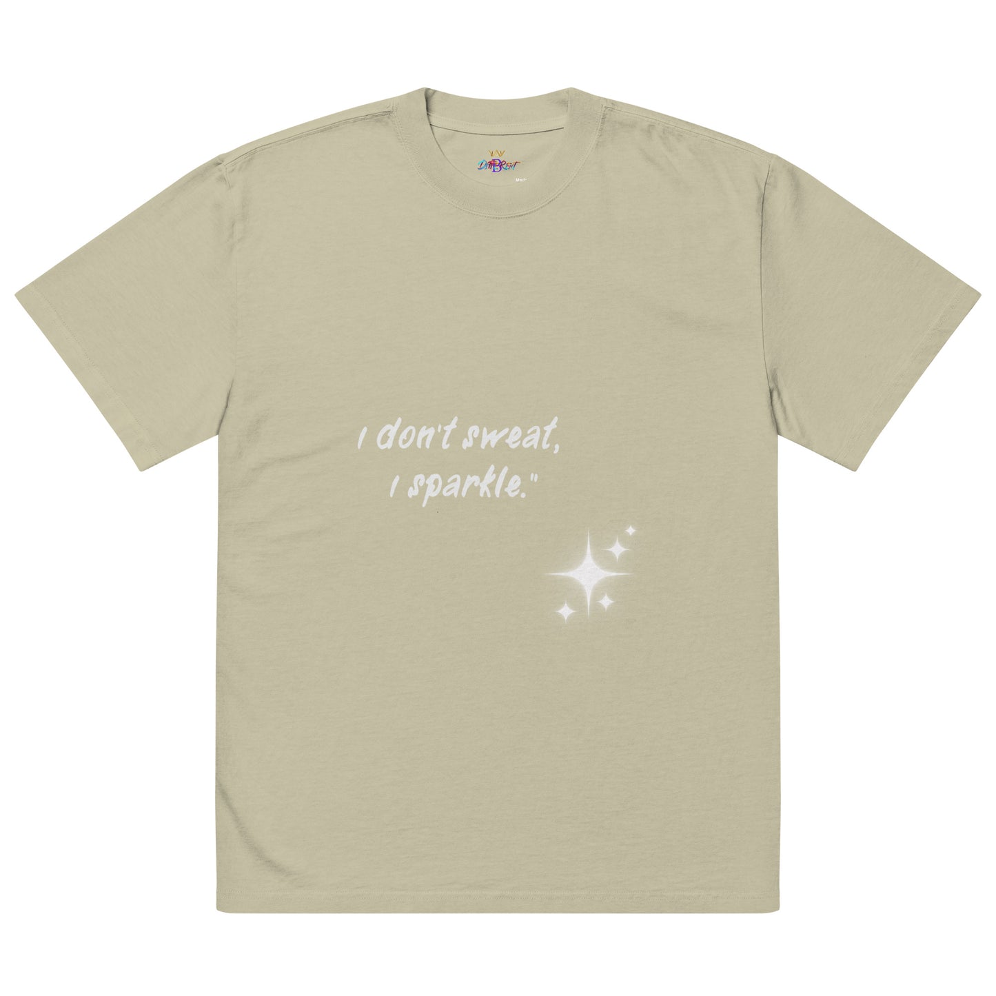 I don't sweat (Oversized faded t-shirt)