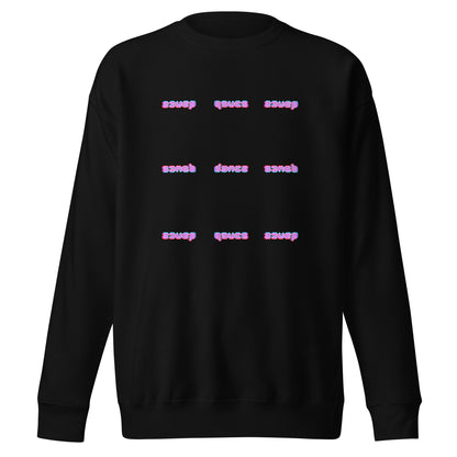 Dance (Unisex Premium Sweatshirt)