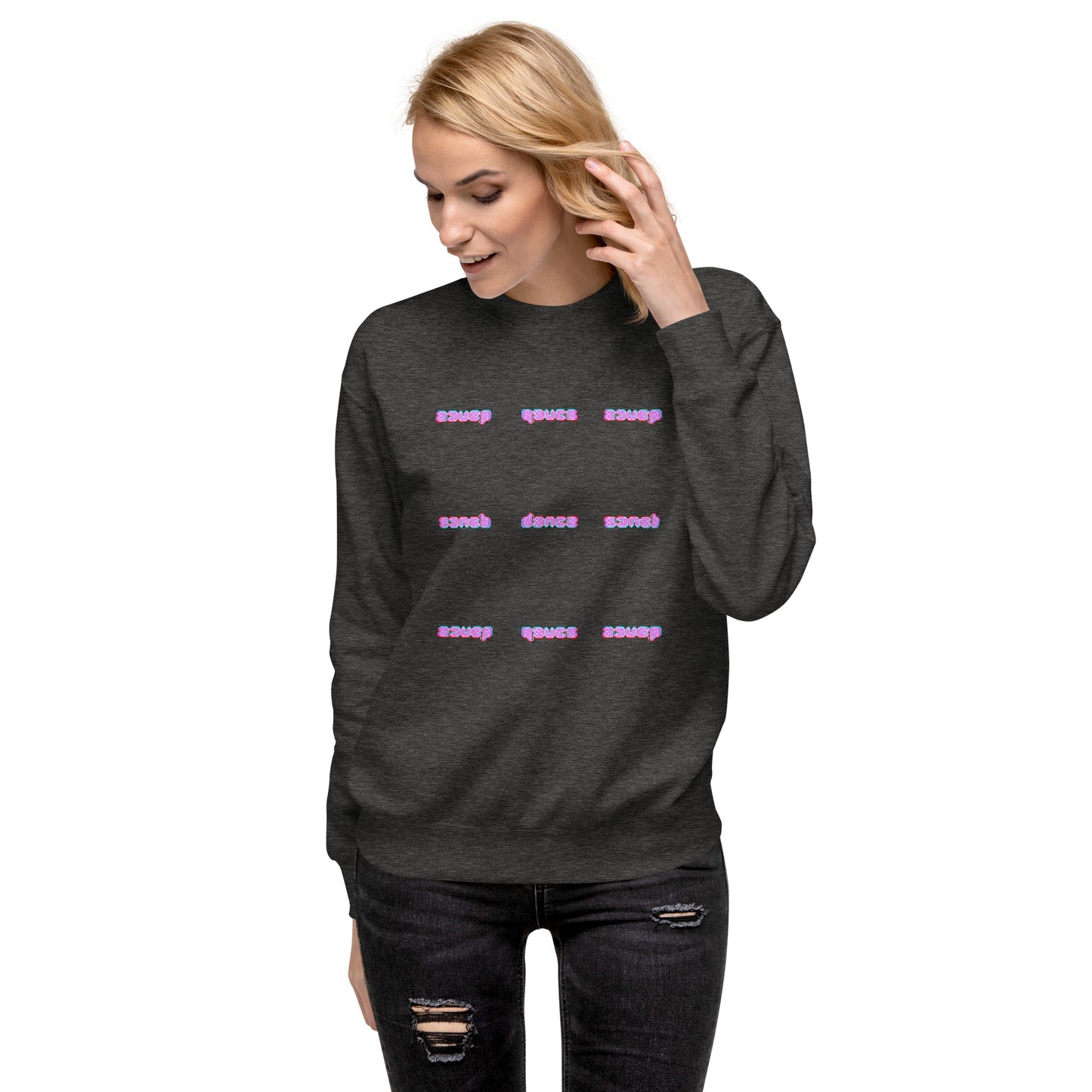 Dance (Unisex Premium Sweatshirt)