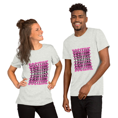 Positive (Unisex t-shirt)