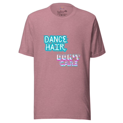 Dance hair (Unisex t-shirt)