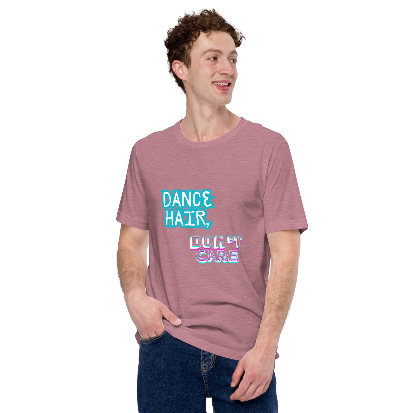 Dance hair (Unisex t-shirt)